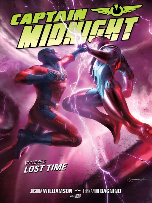 Title details for Captain Midnight (2013), Volume 5 by Josh Williamson - Available